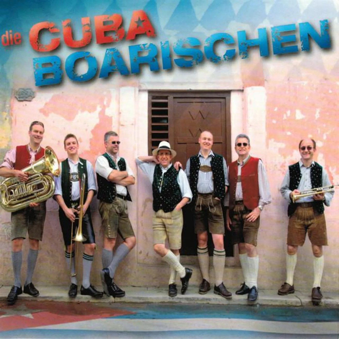 Die Cuba Boarischen
