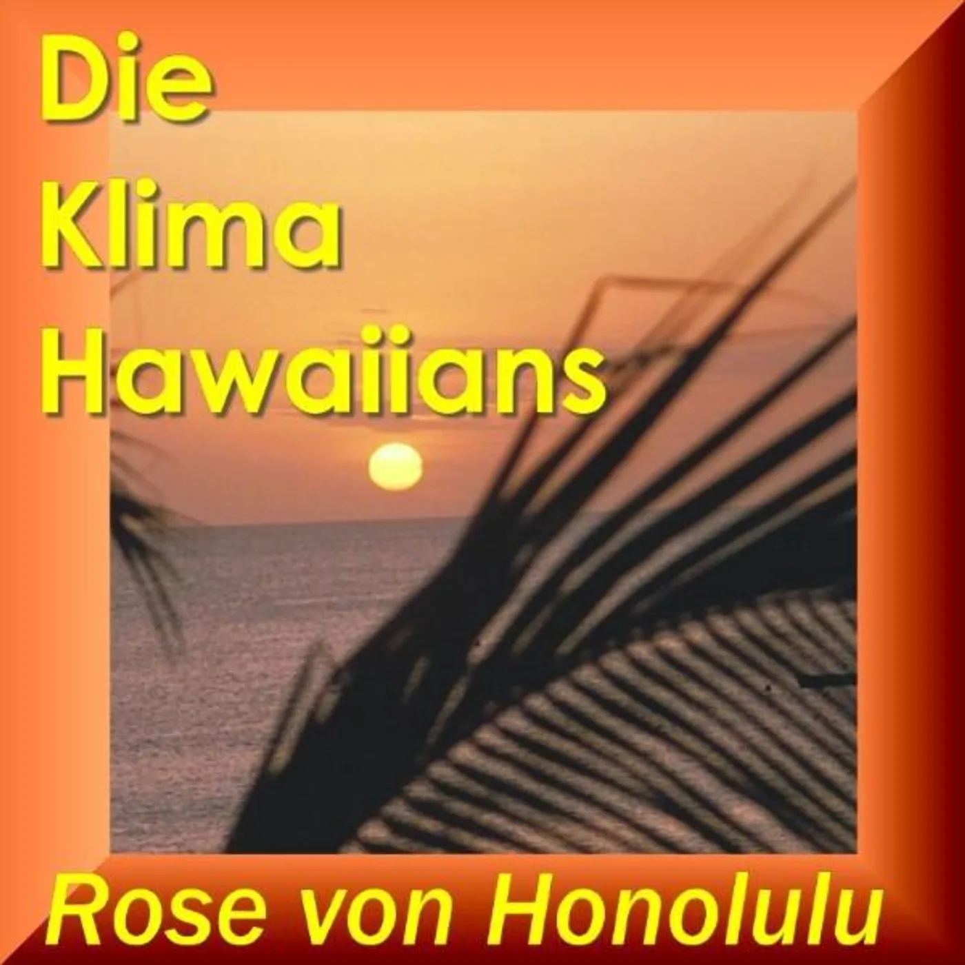 Die Klima Hawaiians