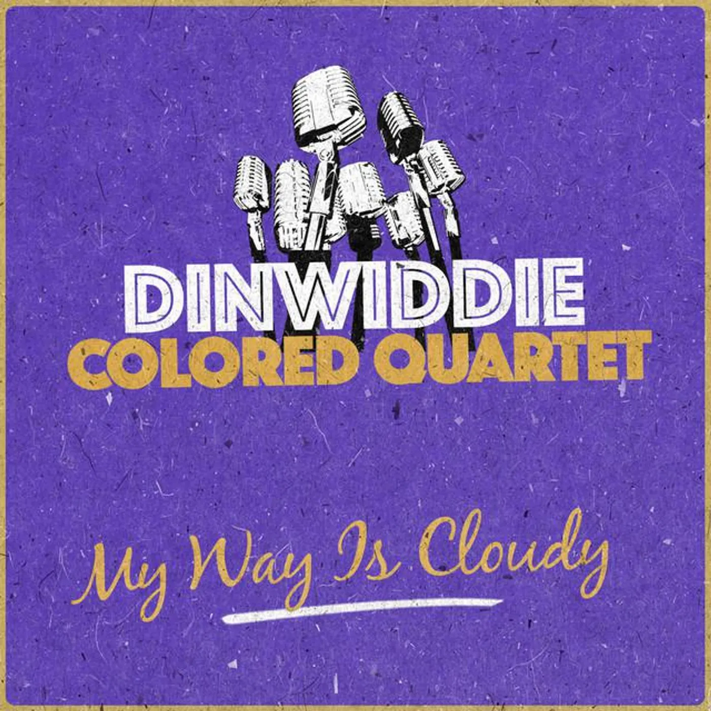 Dinwiddie Colored Quartet