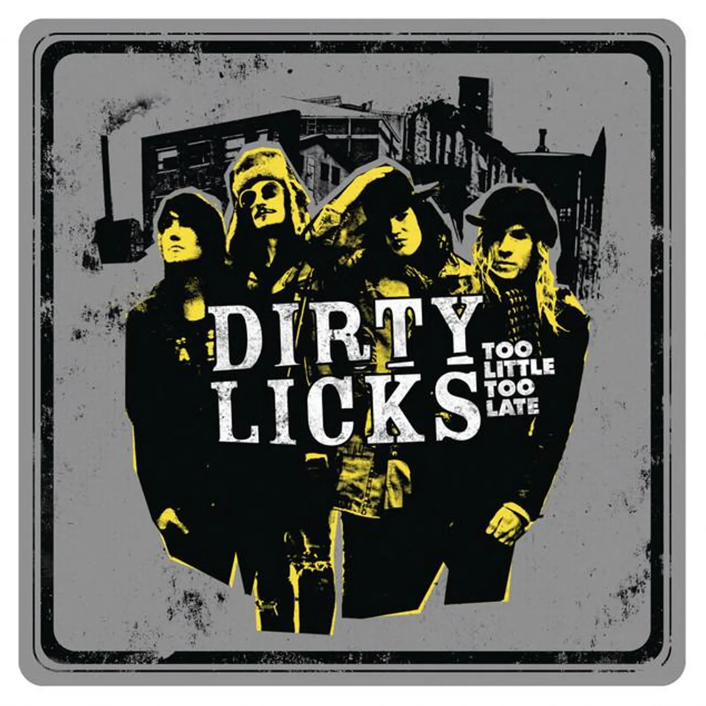 Dirty Licks
