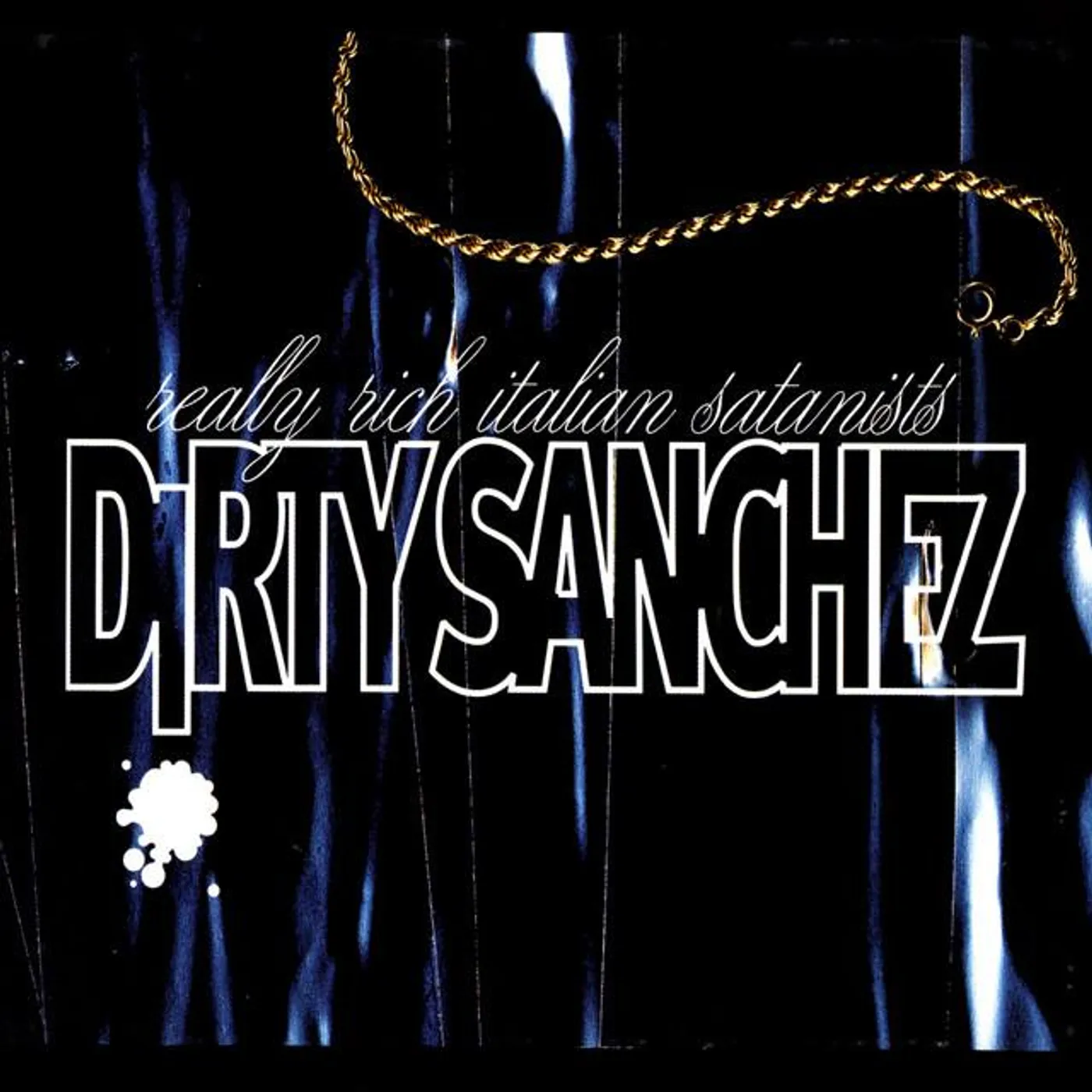 Dirty Sanchez