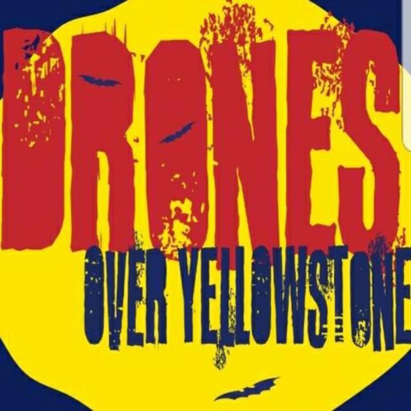 Drones Over Yellowstone