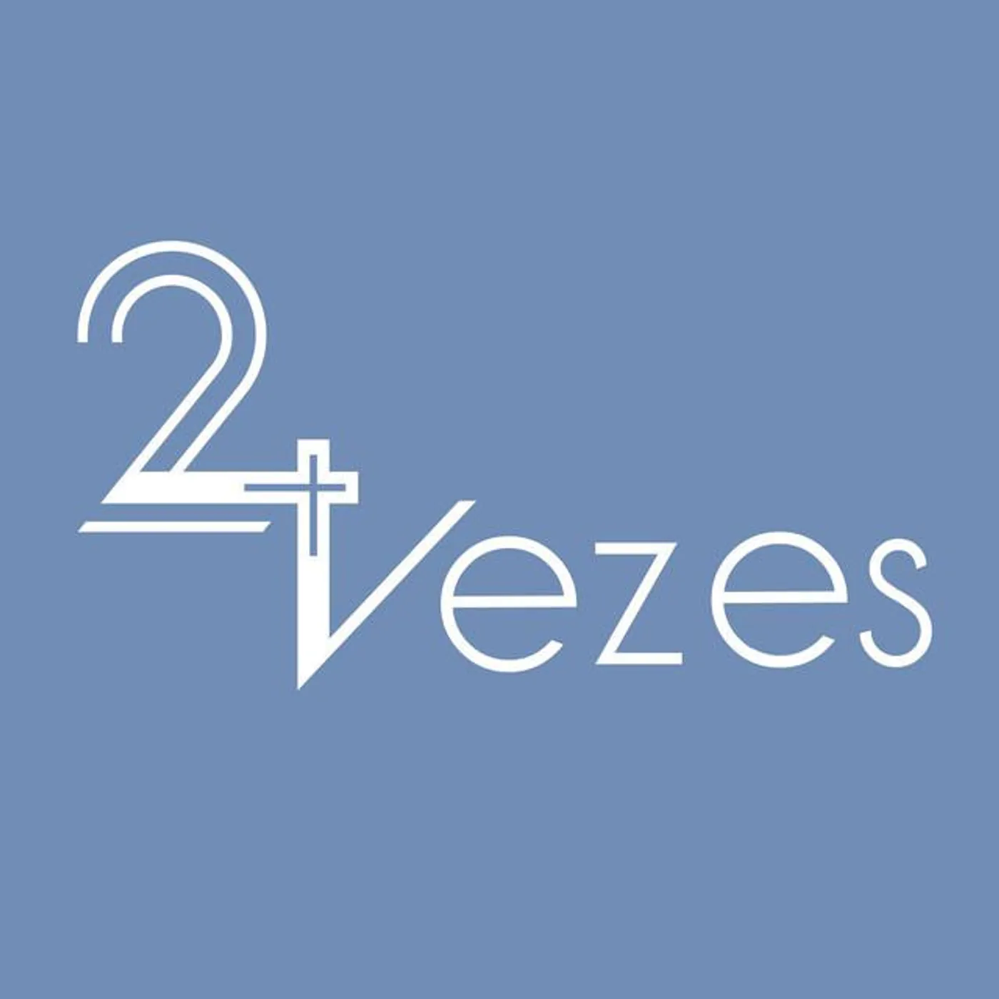 Duas Vezes