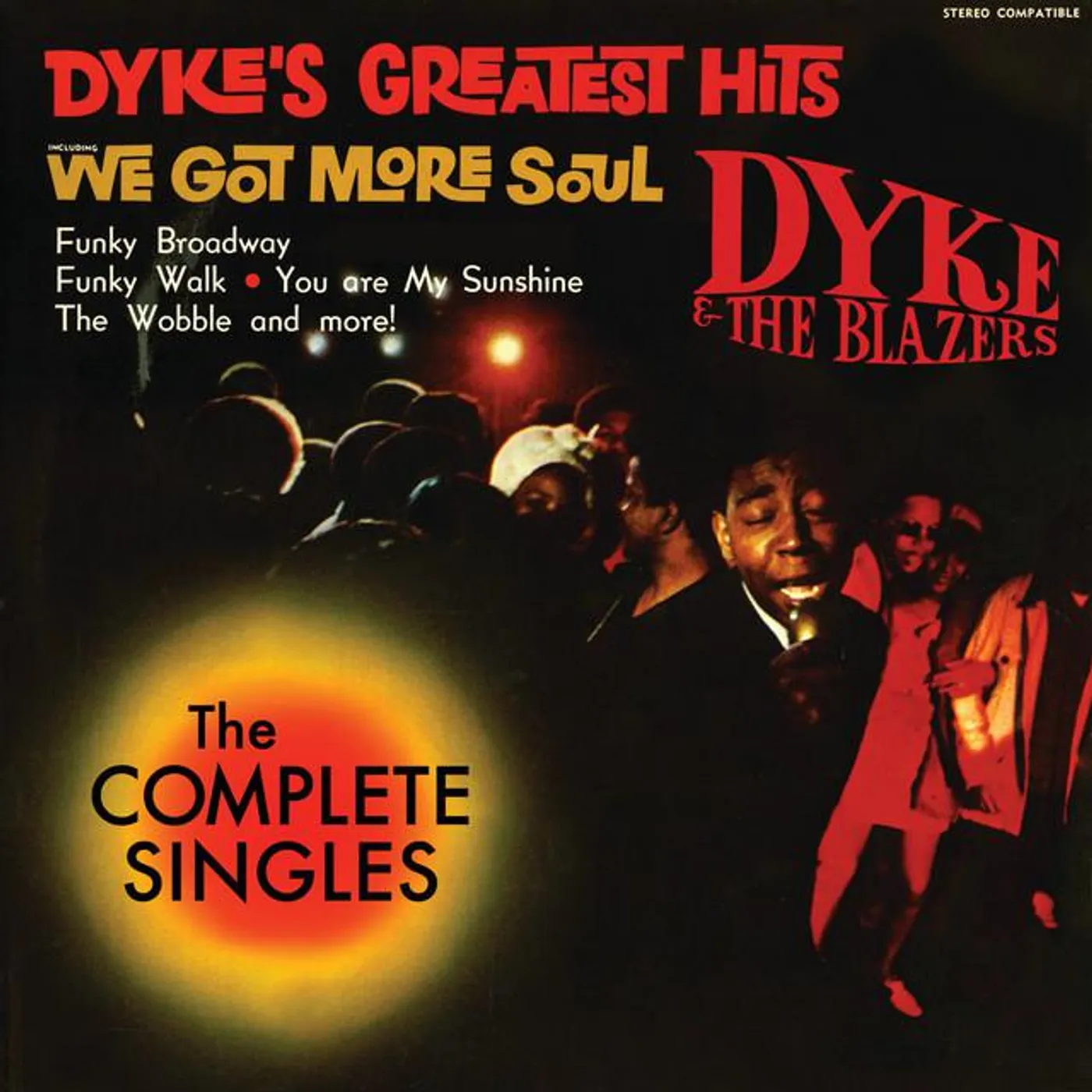 Dyke & The Blazers Brand Page