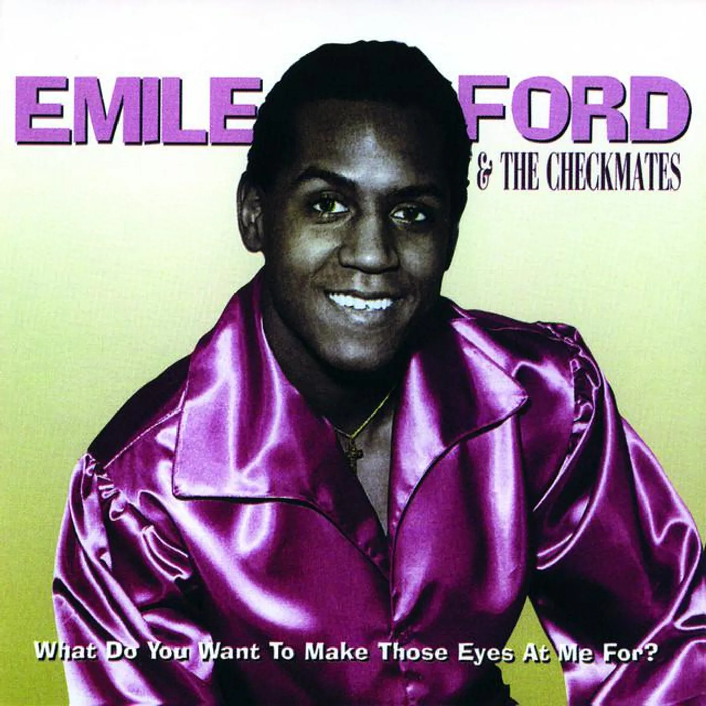 Emile Ford & The Checkmates Brand Page
