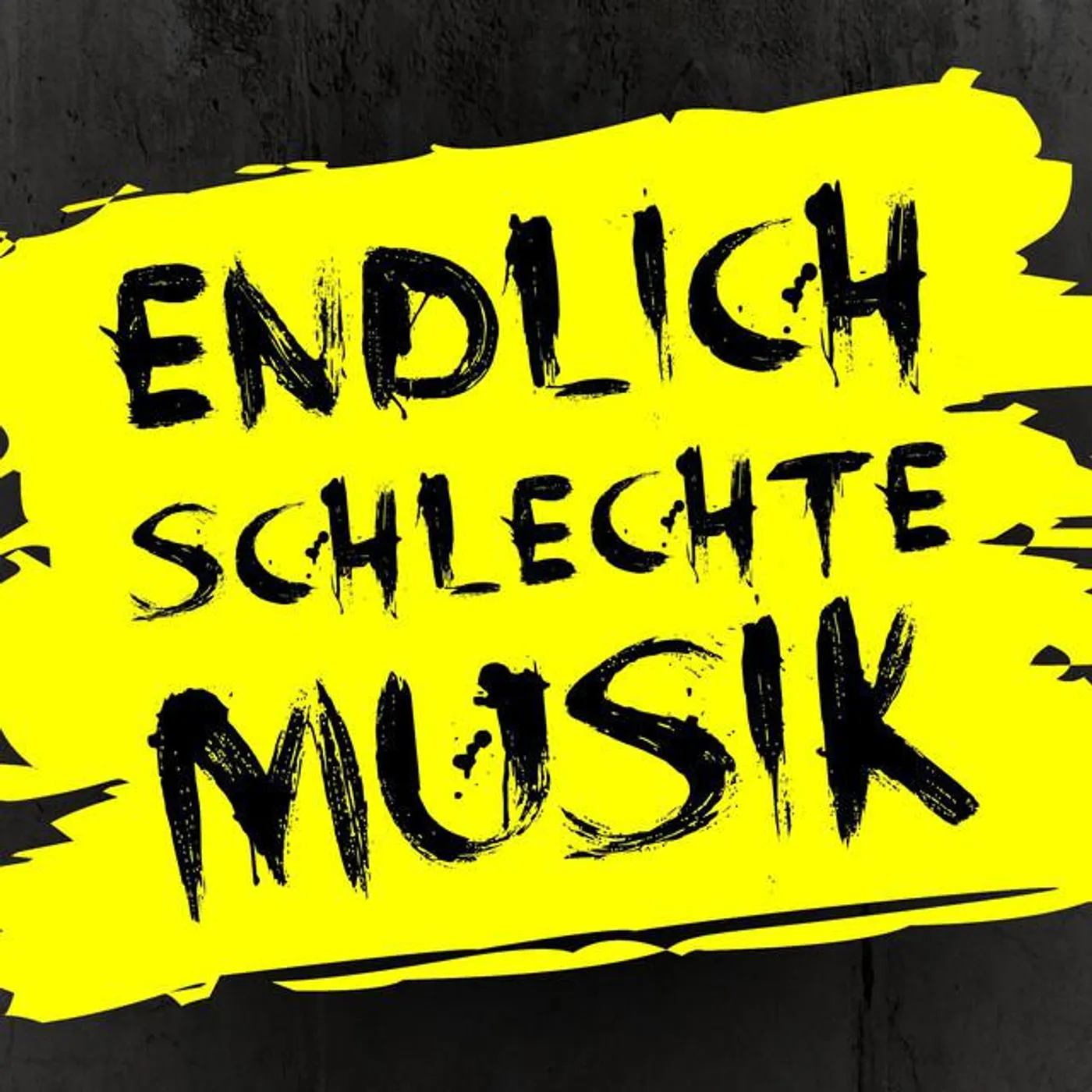 ENDLICH schlechte MUSIK