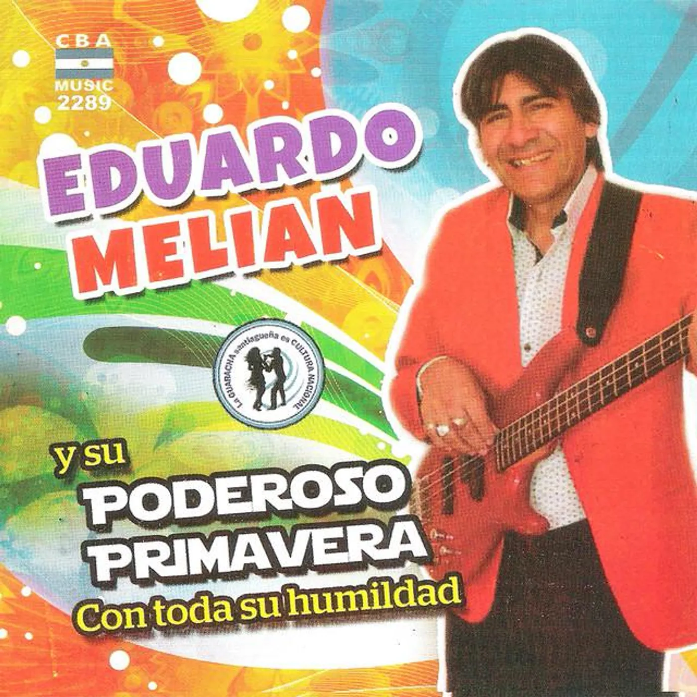 Eduardo Melian y su Poderoso Primavera