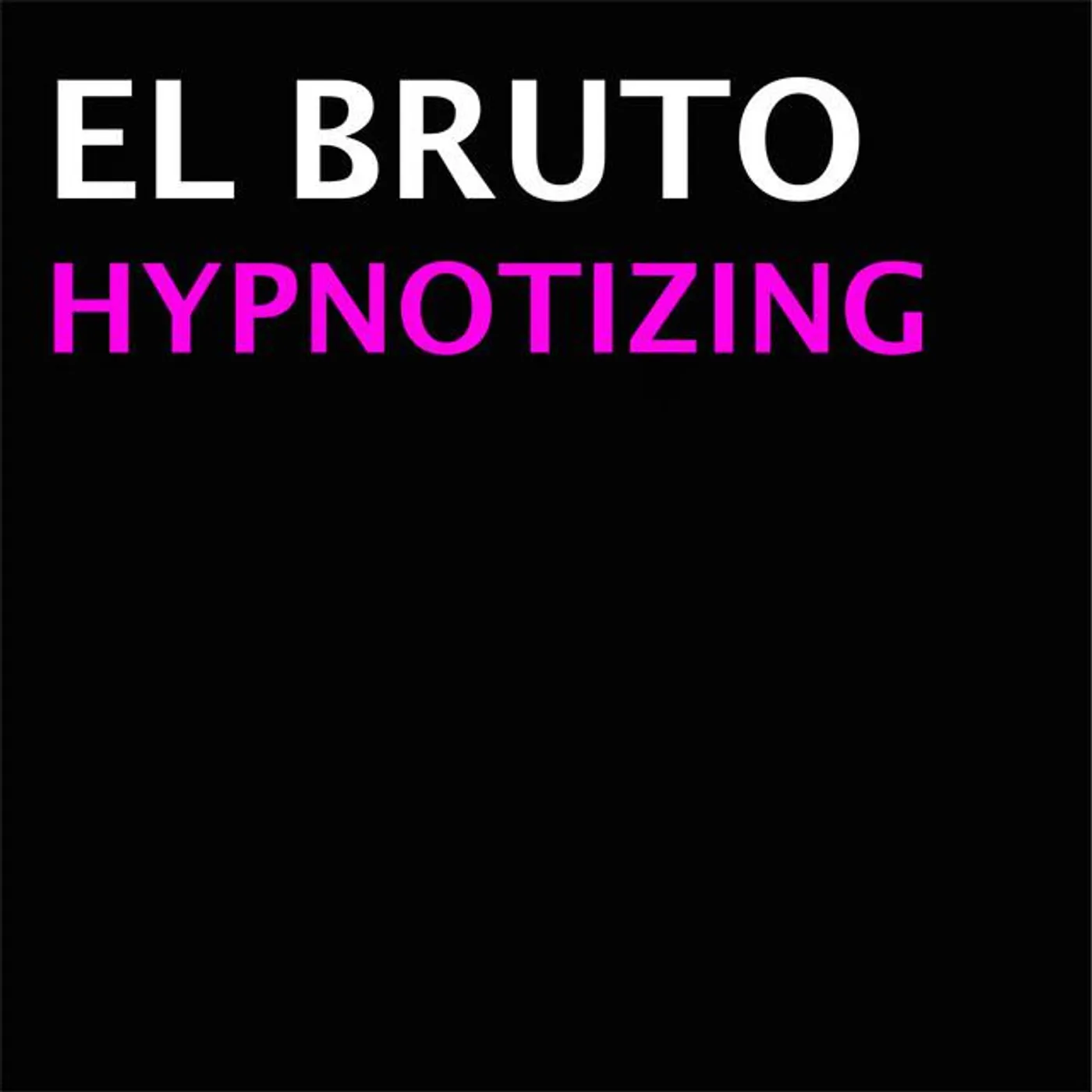El Bruto
