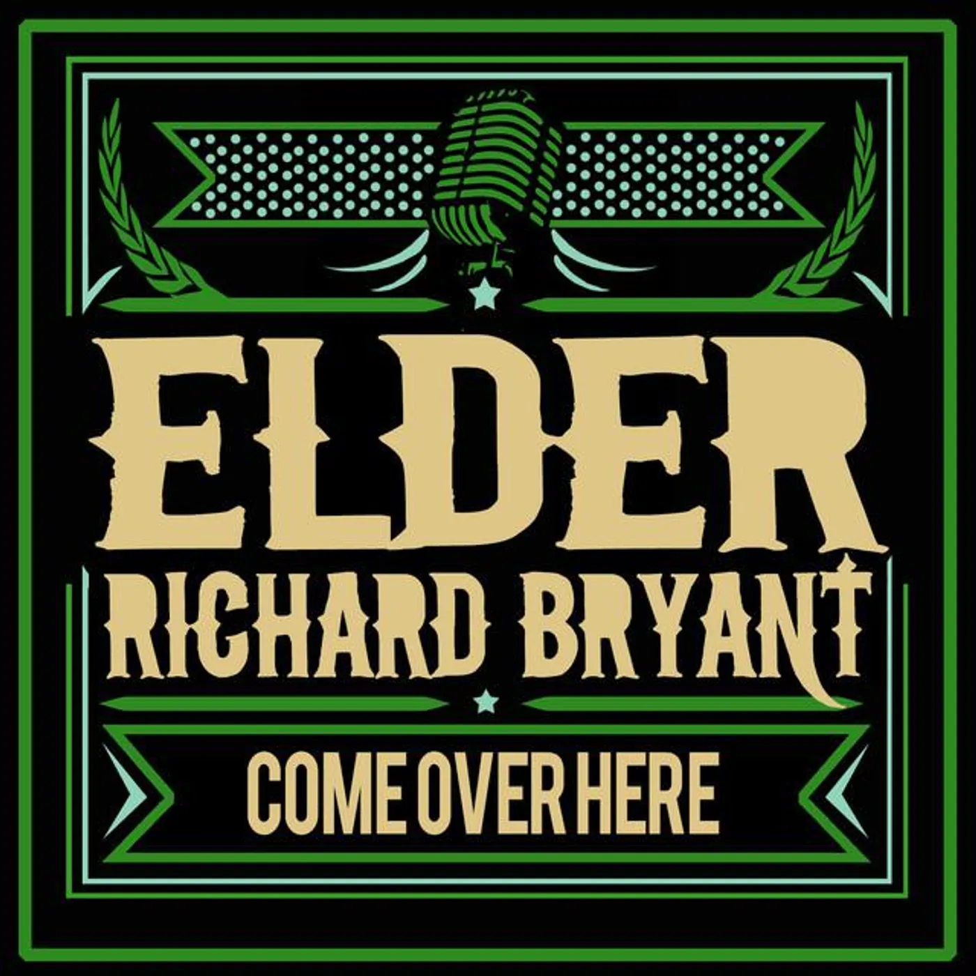 Elder Richard Bryant
