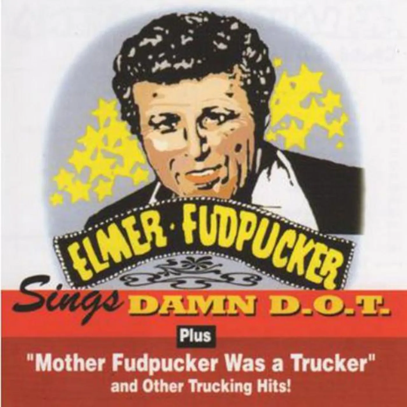 Elmer Fudpucker Brand Page