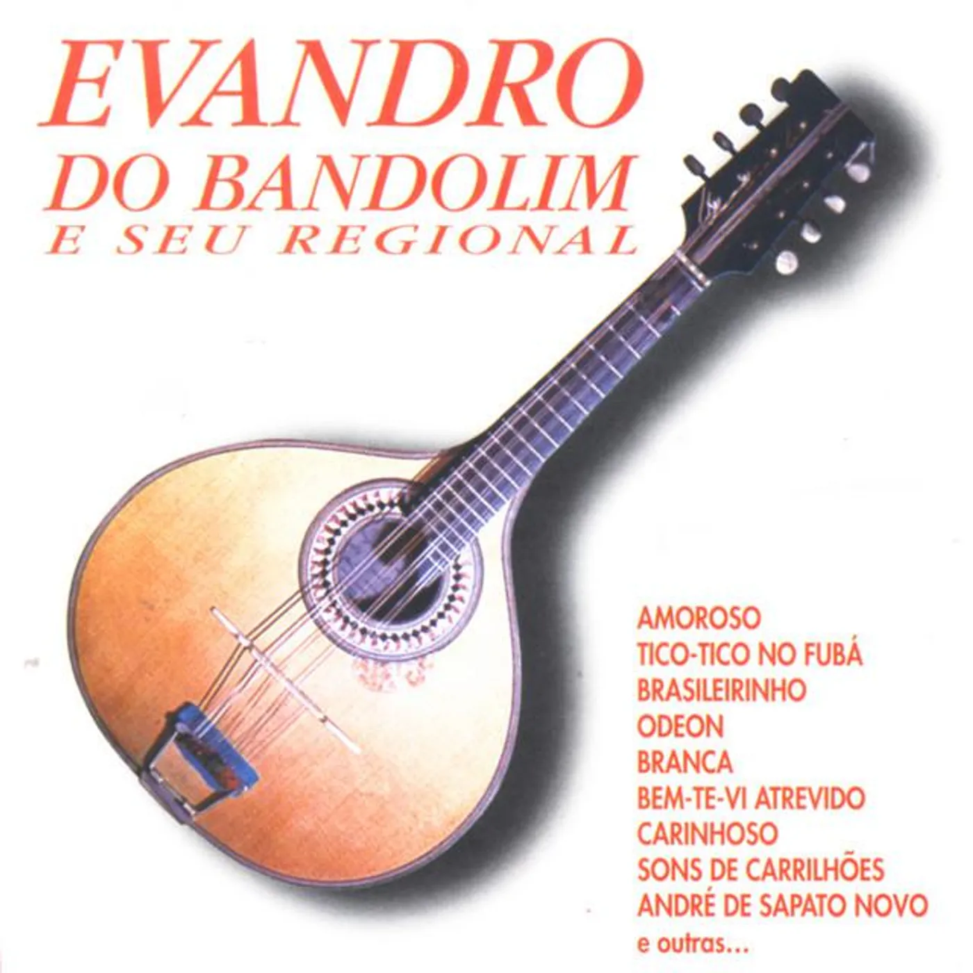 Evandro Do Bandolim