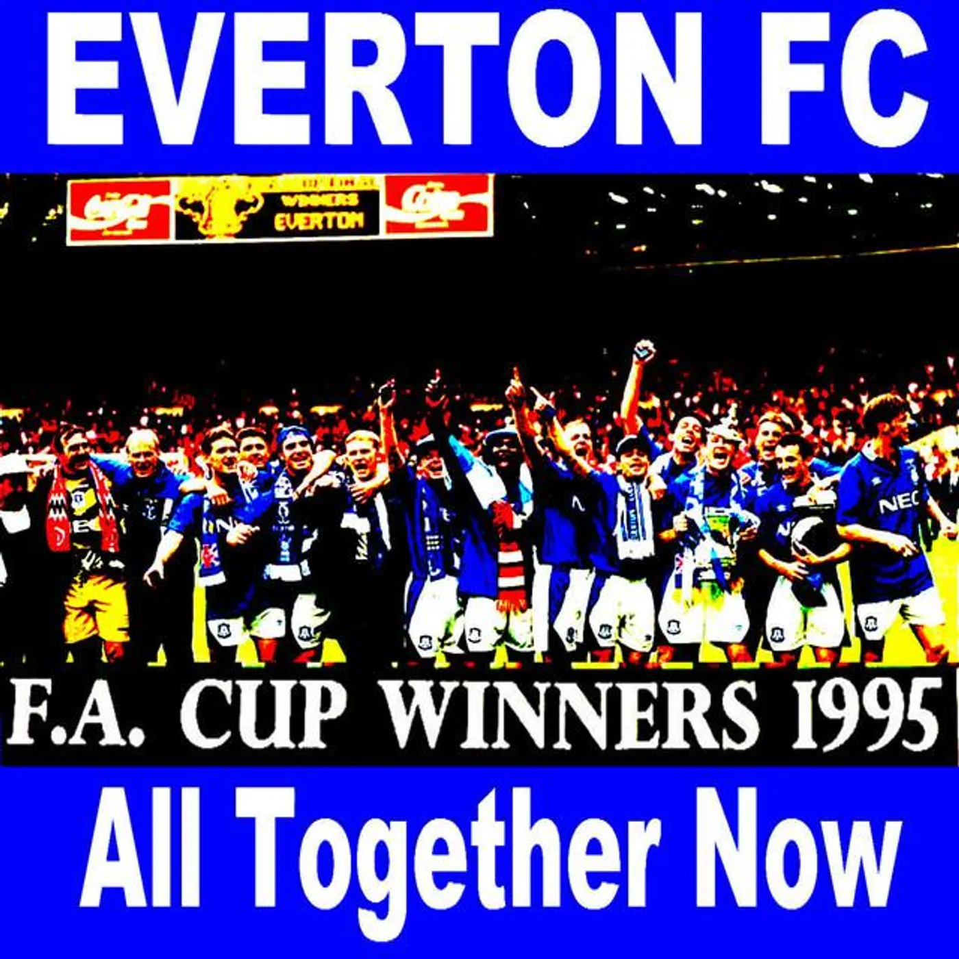 Everton FC Cup 1995 Winning Squad