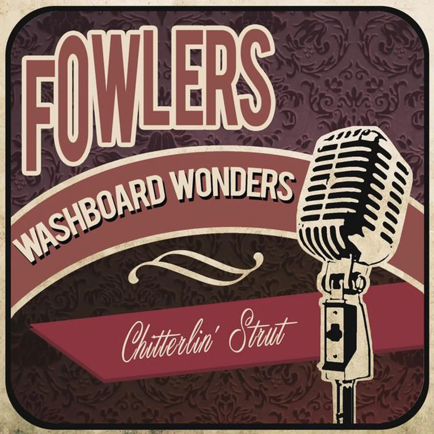 Fowler's Washboard Wonders