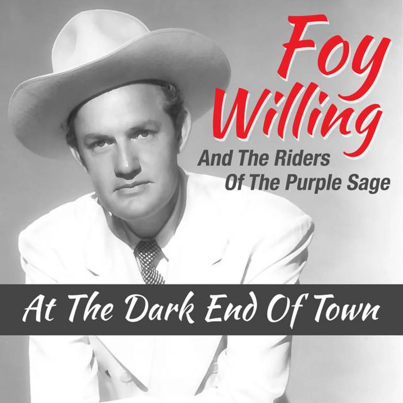 Foy Willing & The Riders Of The Purple Sage
