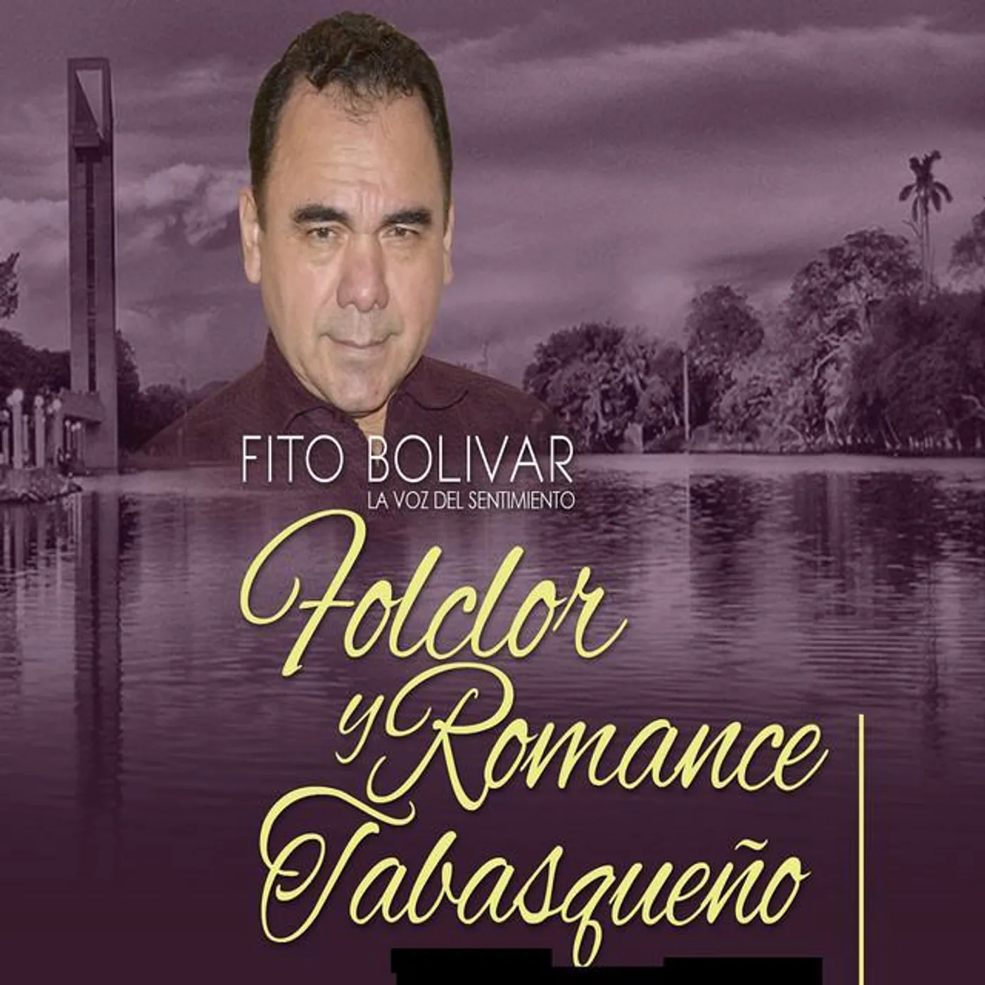 Fito Bolivar La Voz Del Sentimiento