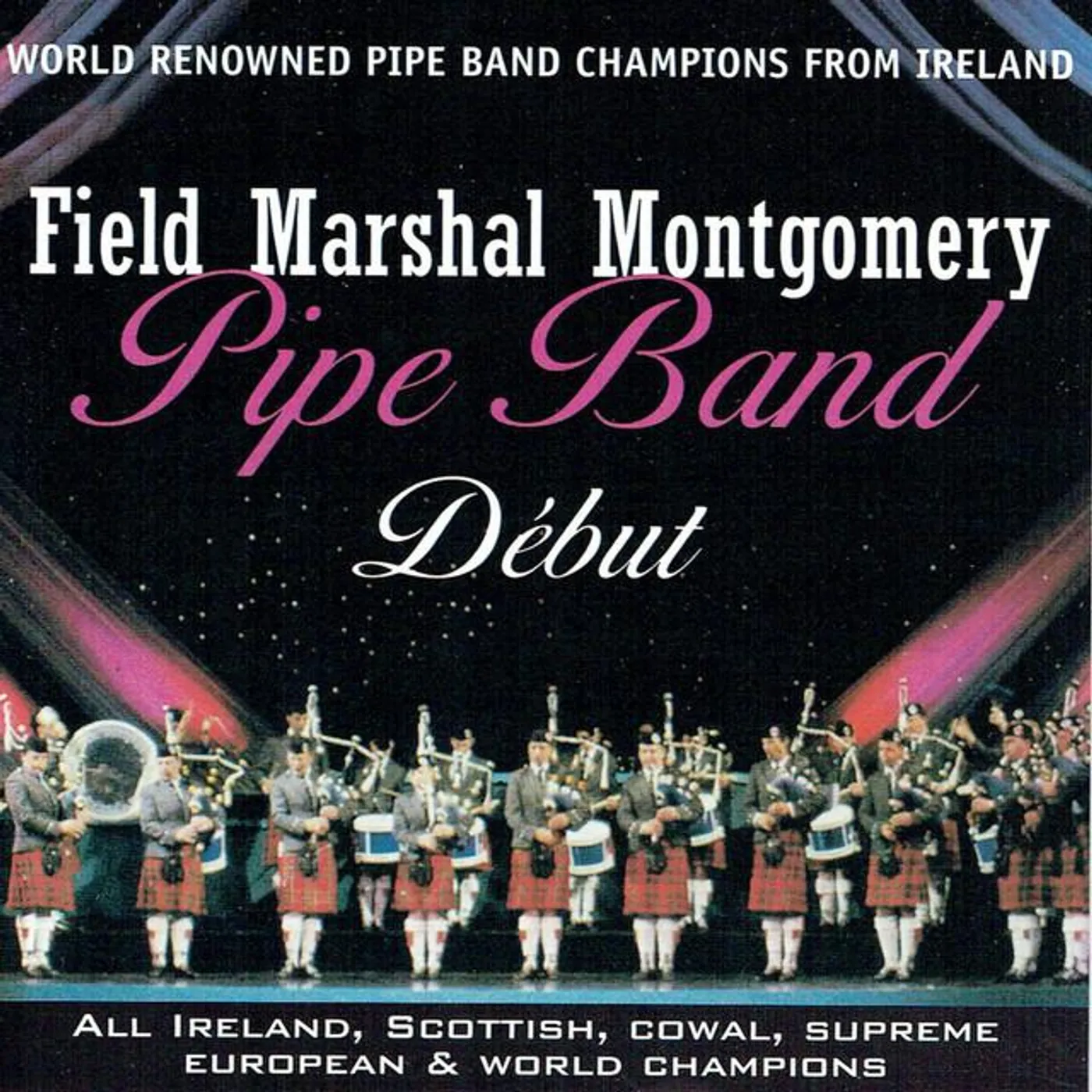 Field Marshall Montgomery Pipe Band