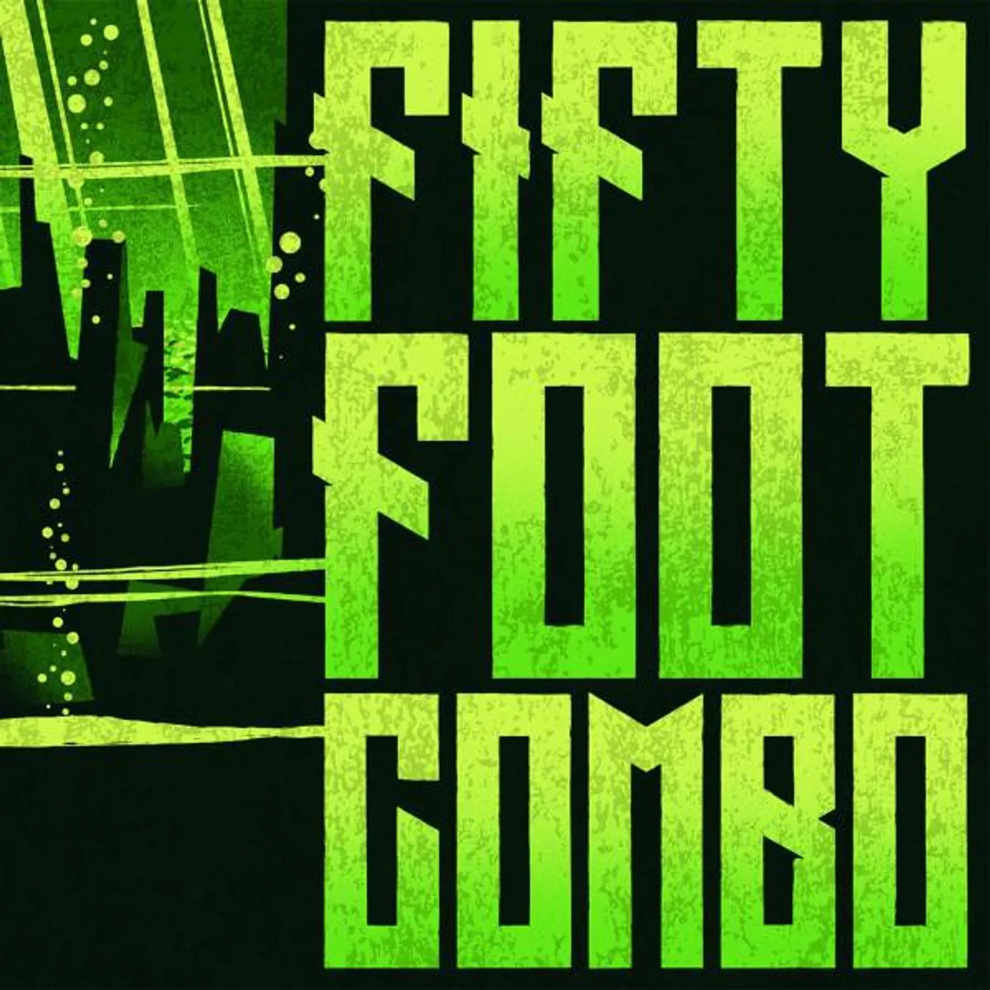 Fifty Foot Combo Brand Page