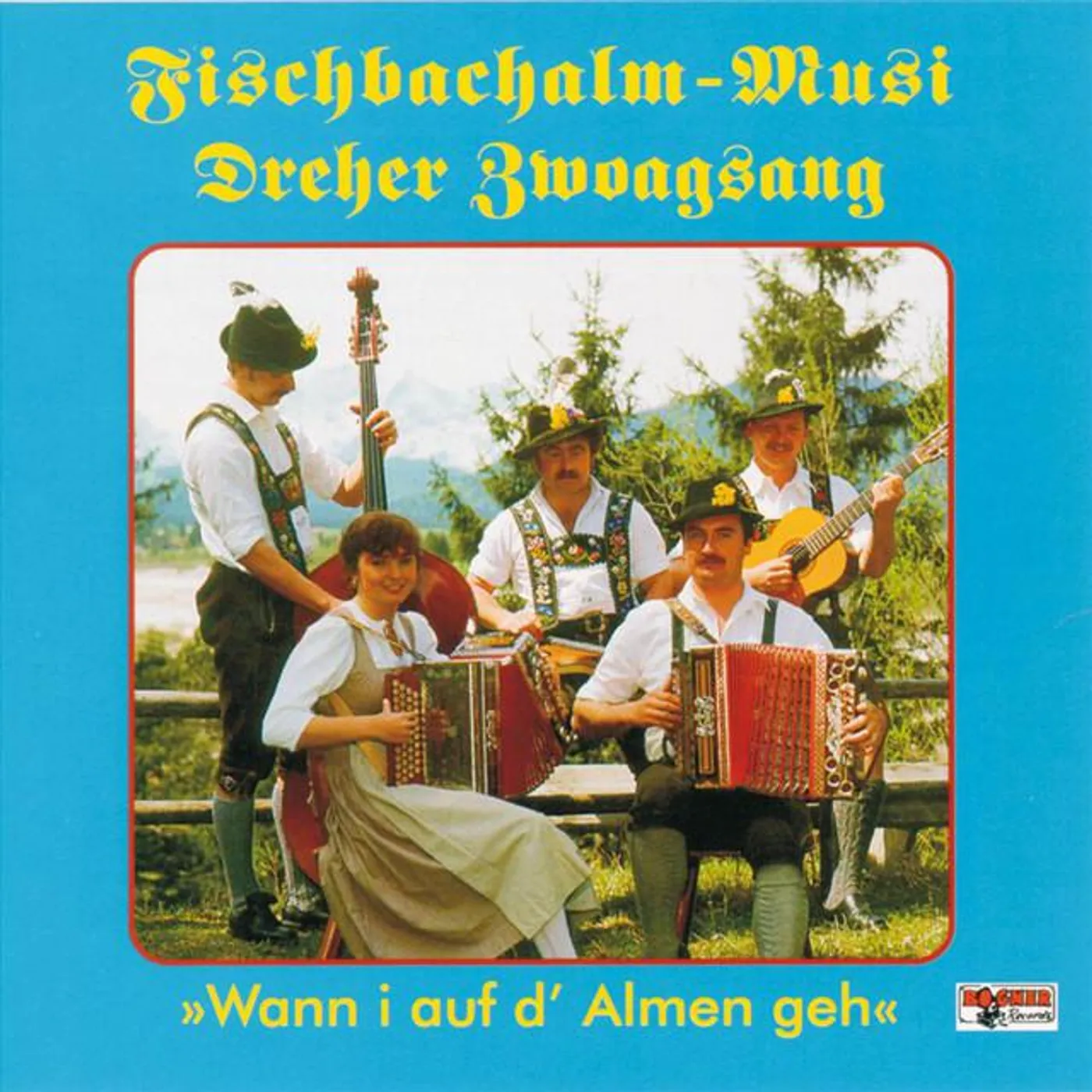 Fischbachalm-Musi