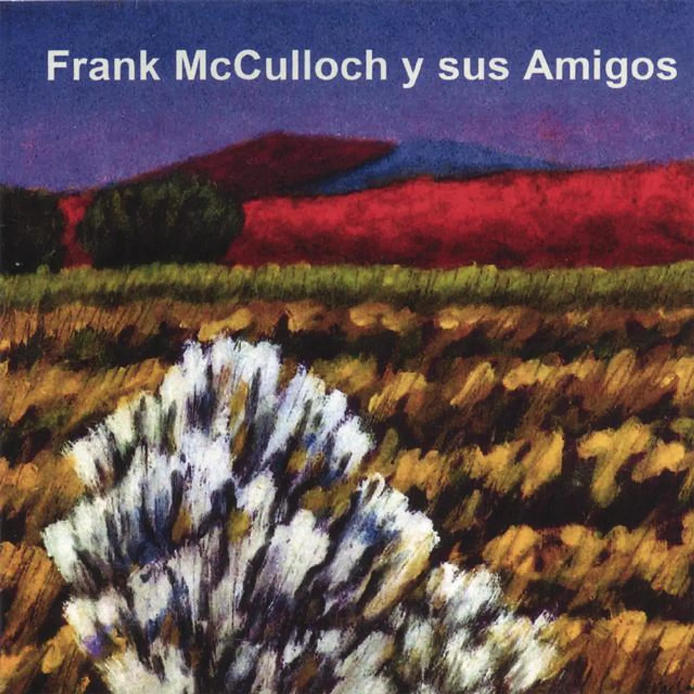 Frank McCulloch y Sus Amigos
