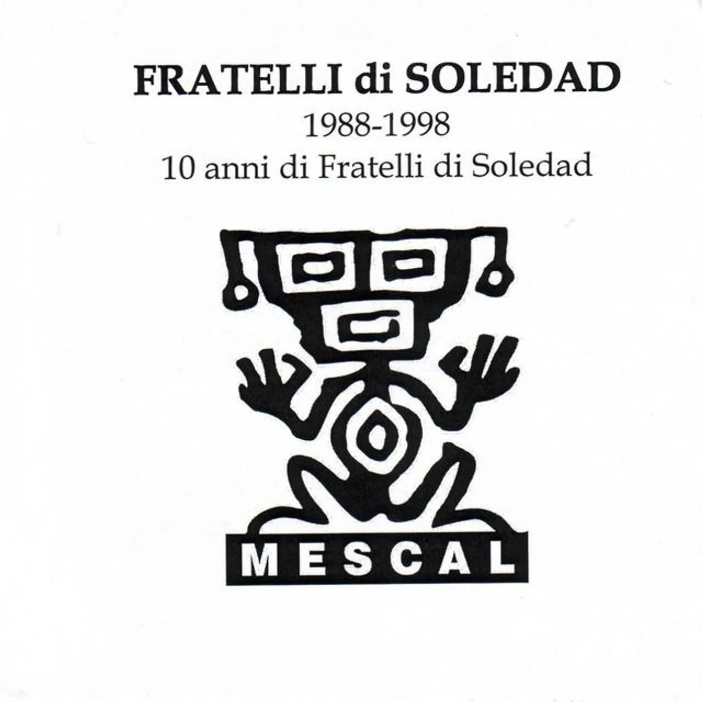 Fratelli Di Soledad