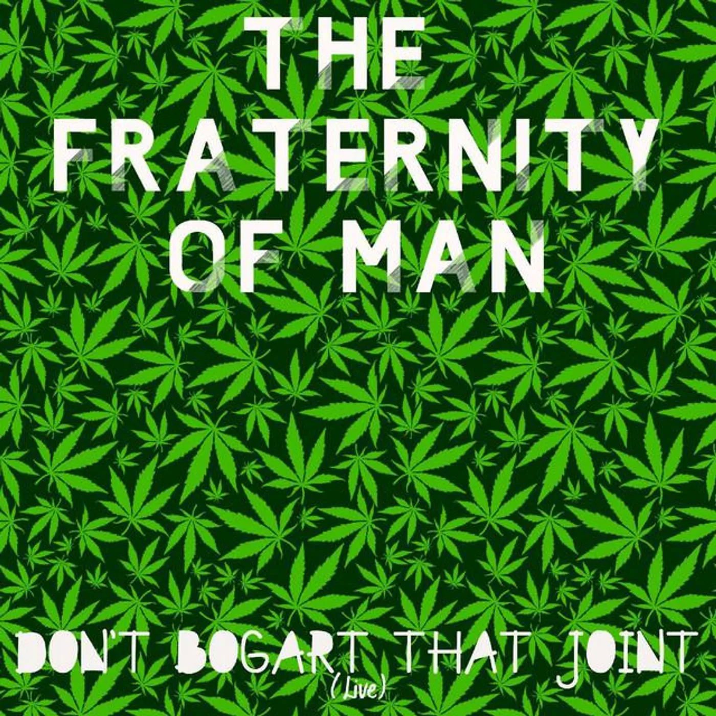 The Fraternity Of Man