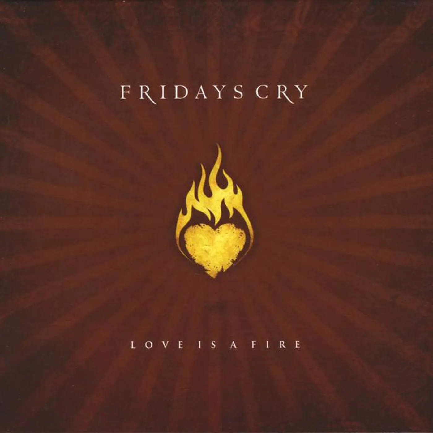 Fridays Cry