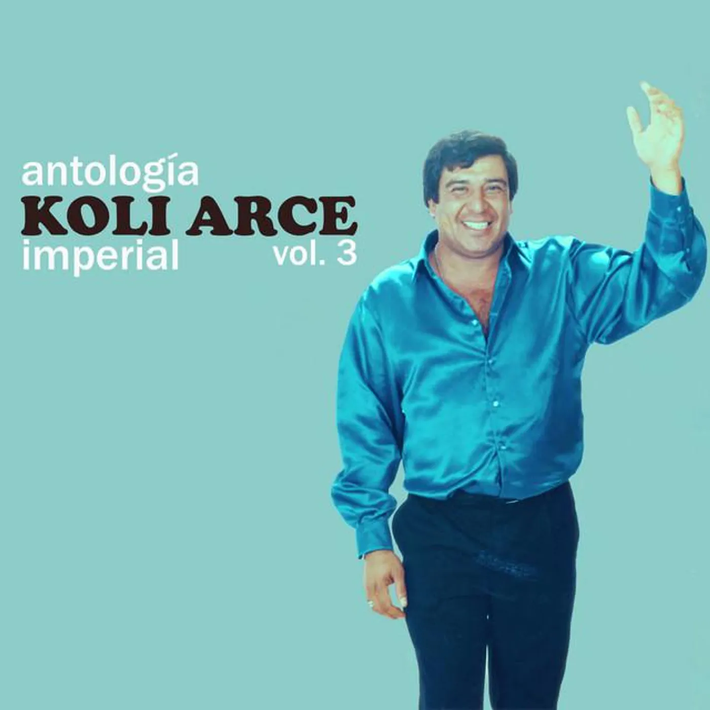 Koli Arce Y Su Quinteto Imperial