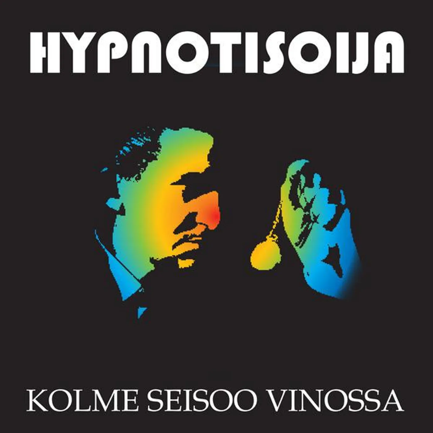 Kolme Seisoo Vinossa