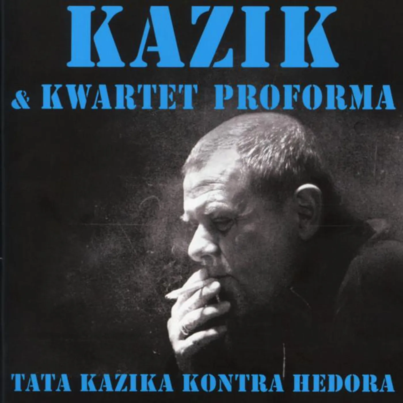 Kazik & Kwartet ProForma