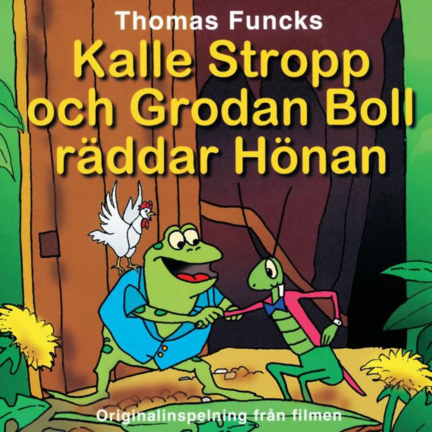 Kalle Stropp och Grodan Boll