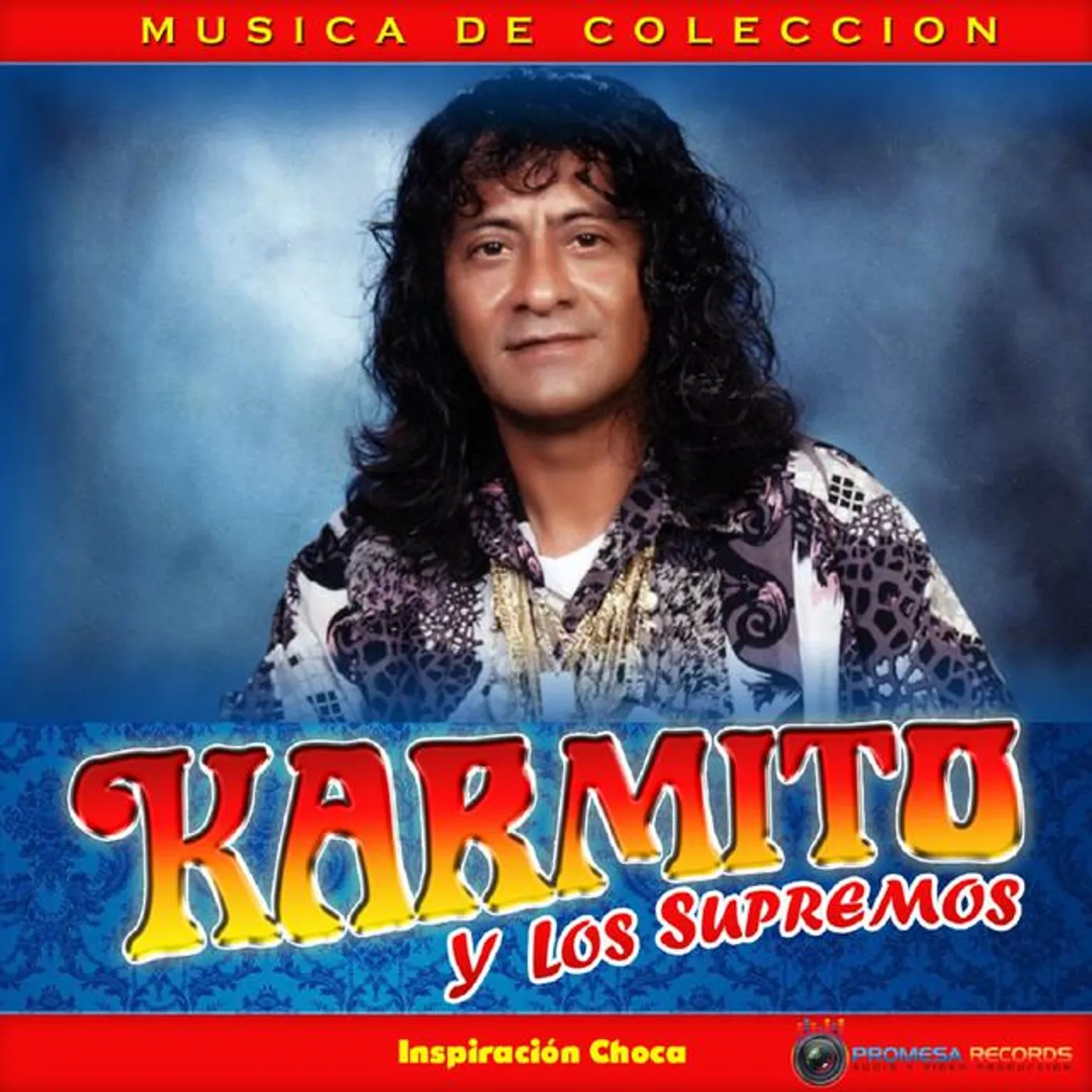 Karmito Y Los Supremos