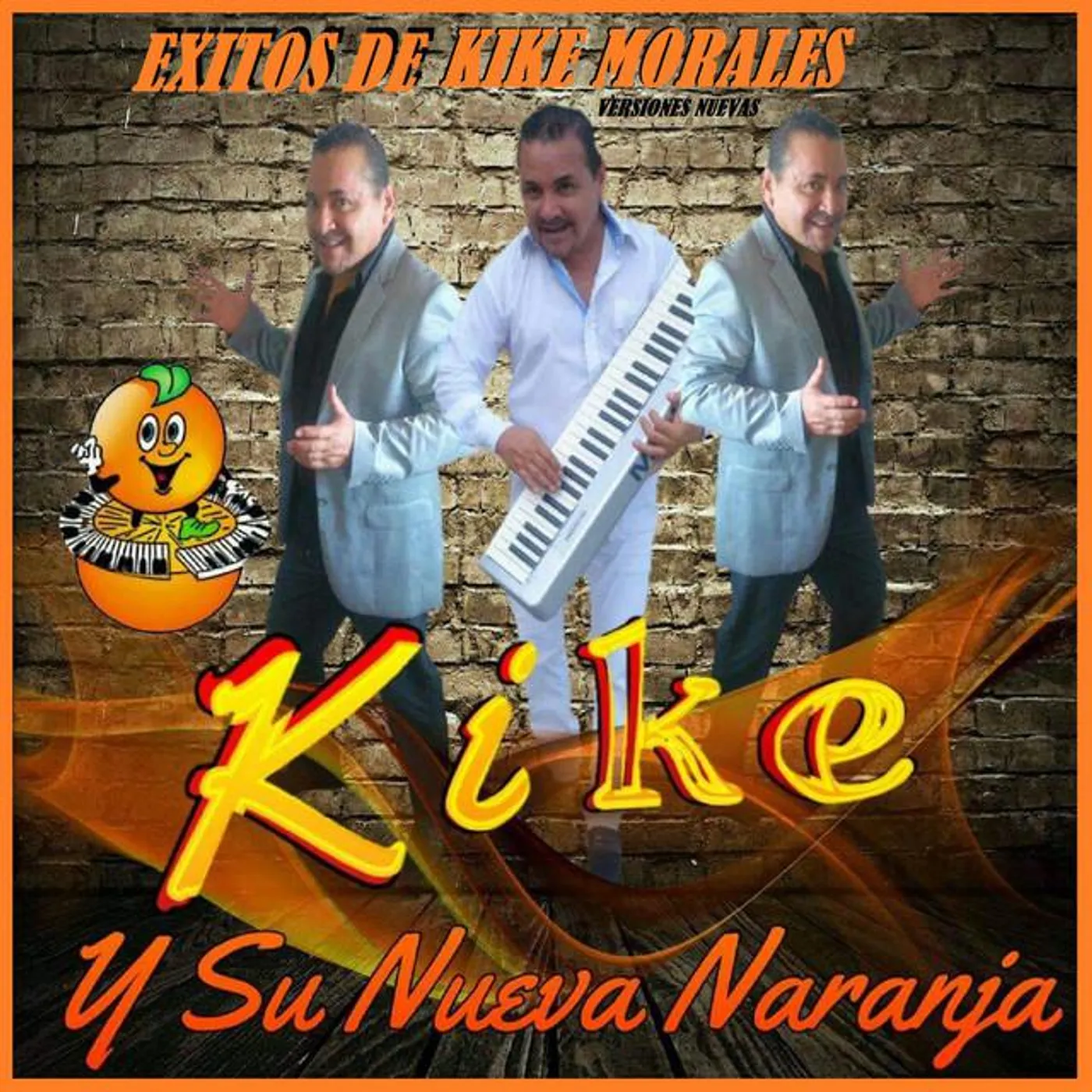 Kike Y Su Nueva Naranja
