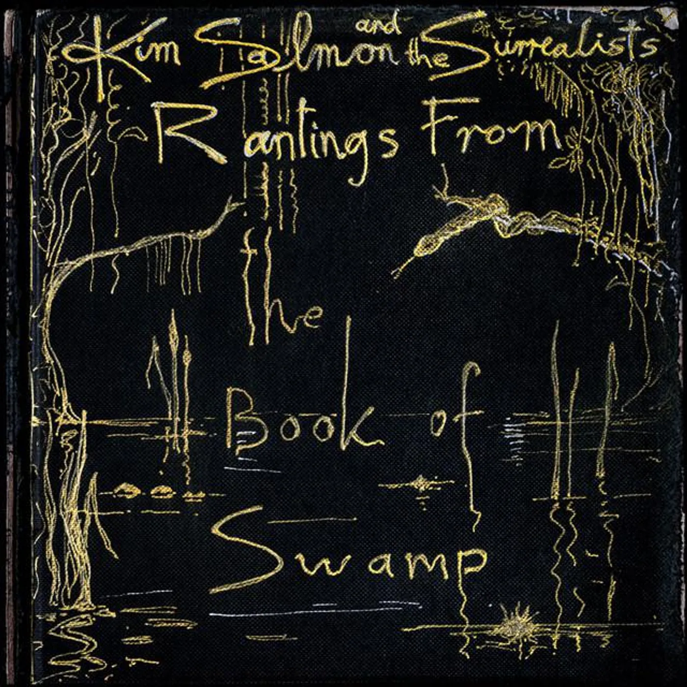 Kim Salmon and the Surrealists