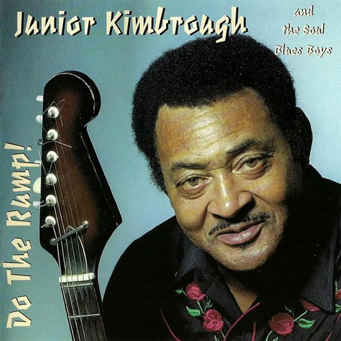 Junior Kimbrough and the Soul Blues Boys Brand Page
