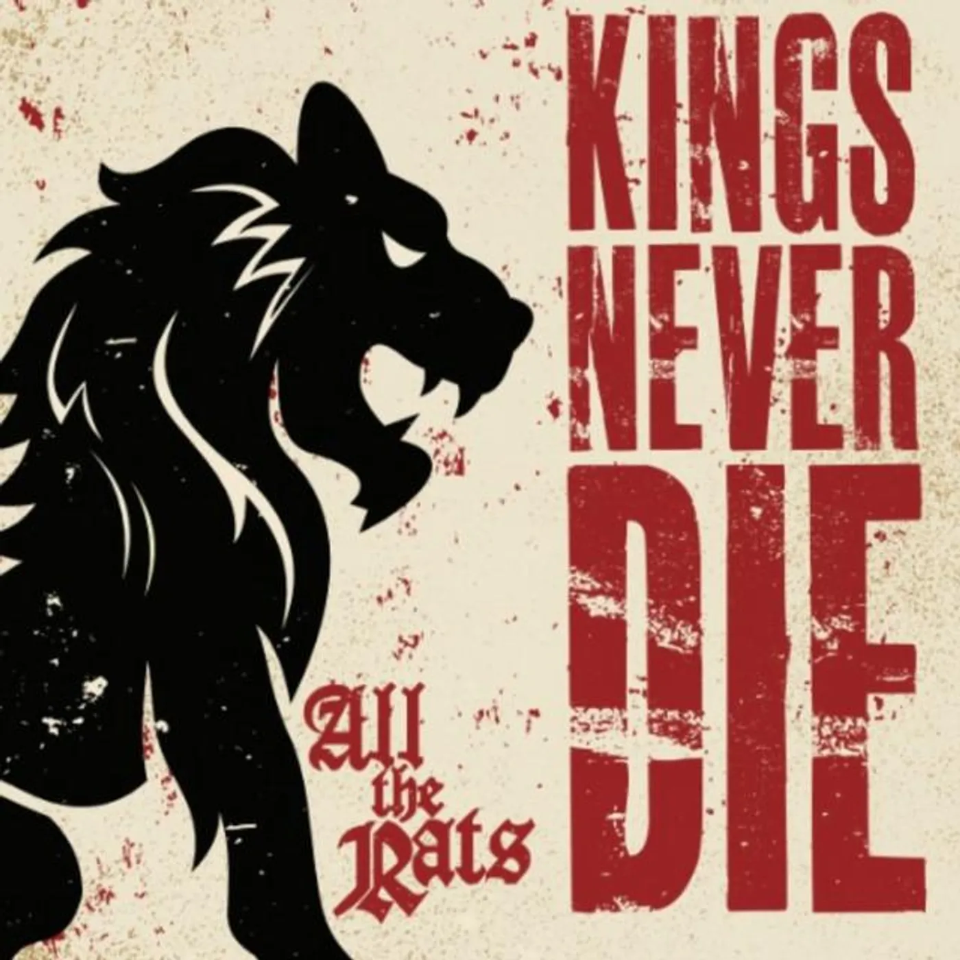Kings Never Die