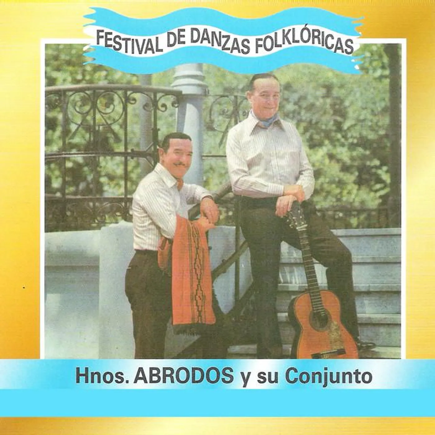 Hnos. Abrodos y su Conjunto