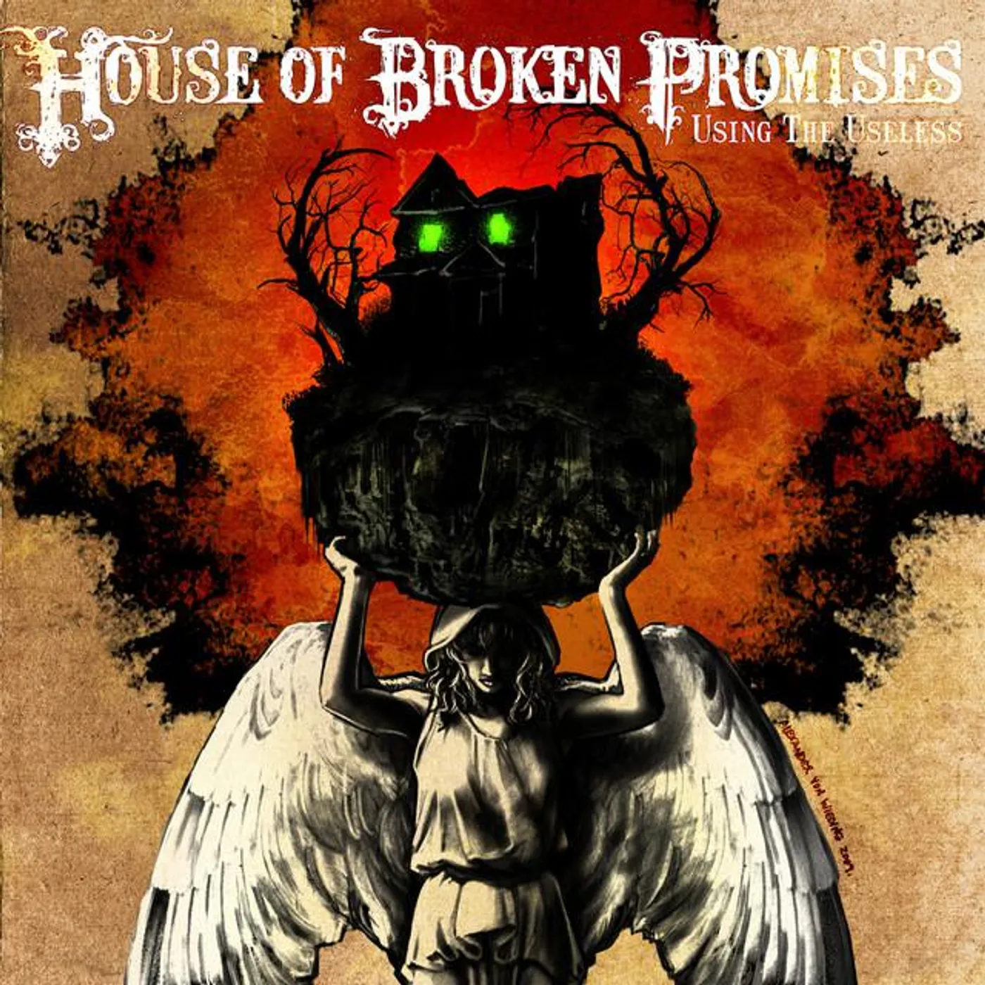 House Of Broken Promises
