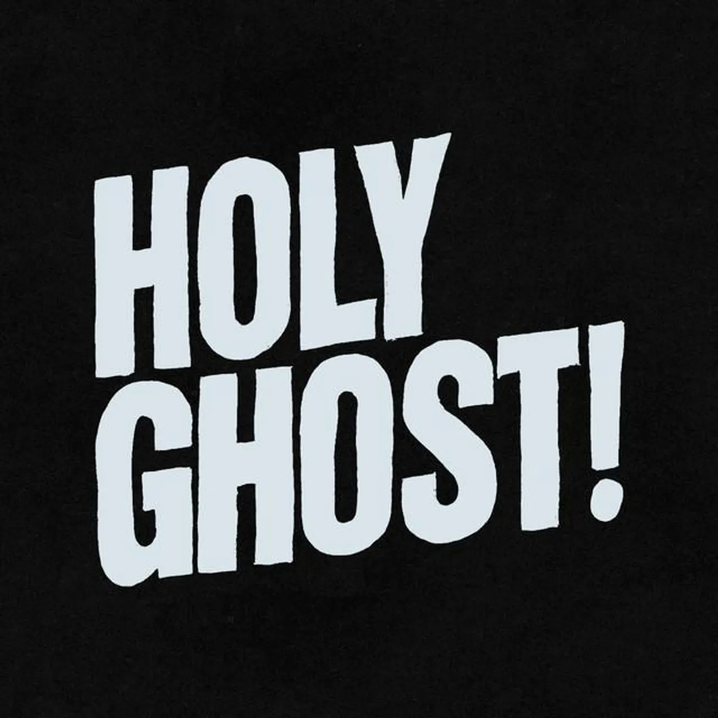 Holy Ghost! Brand Page