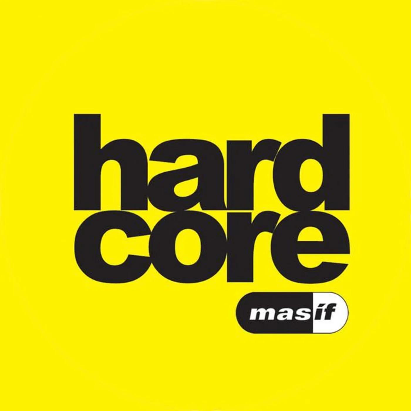 Hardcore Masif