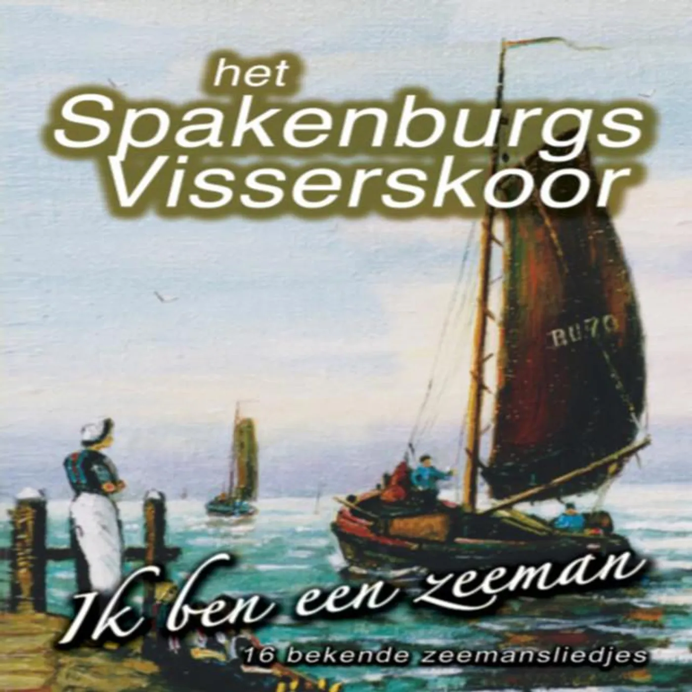 Het Spakenburgs Visserskoor Brand Page