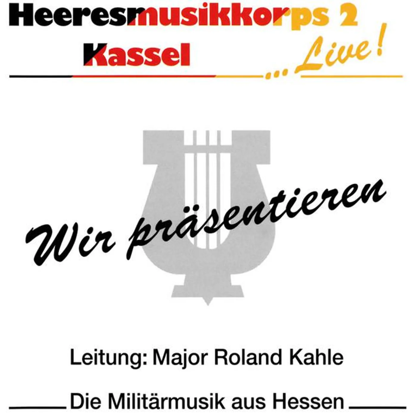 Heeresmusikkorps 2, Kassel