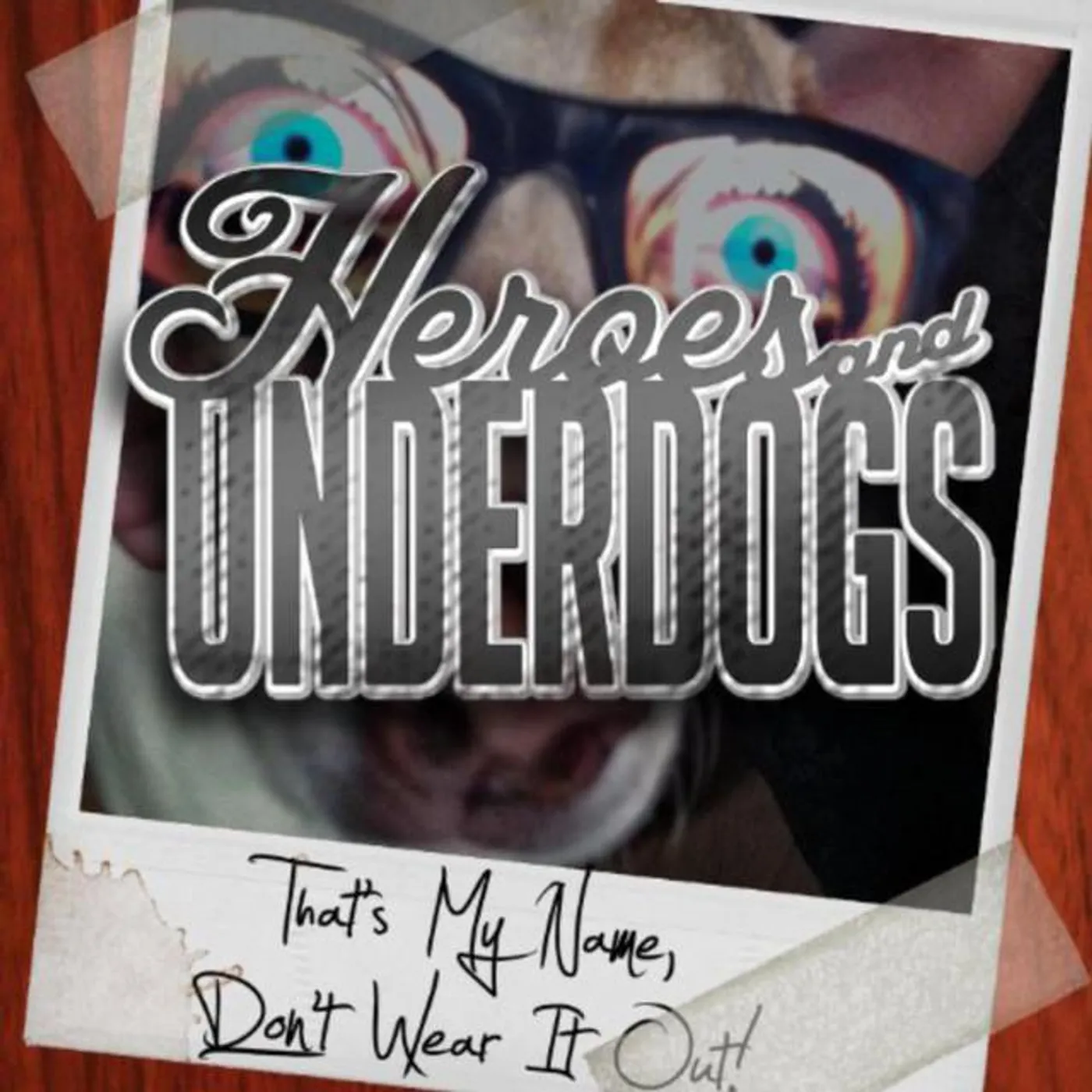 Heroes and Underdogs Brand Page