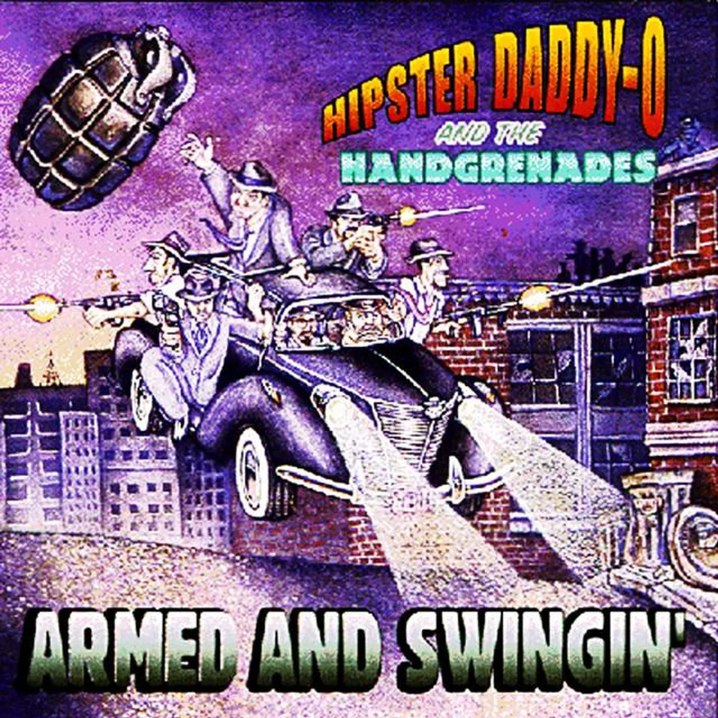Hipster Daddy-O & The Handgrenades