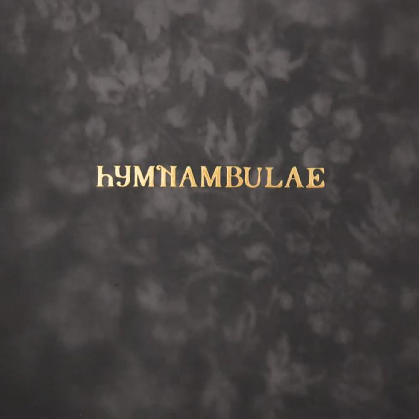 Hymnambulae