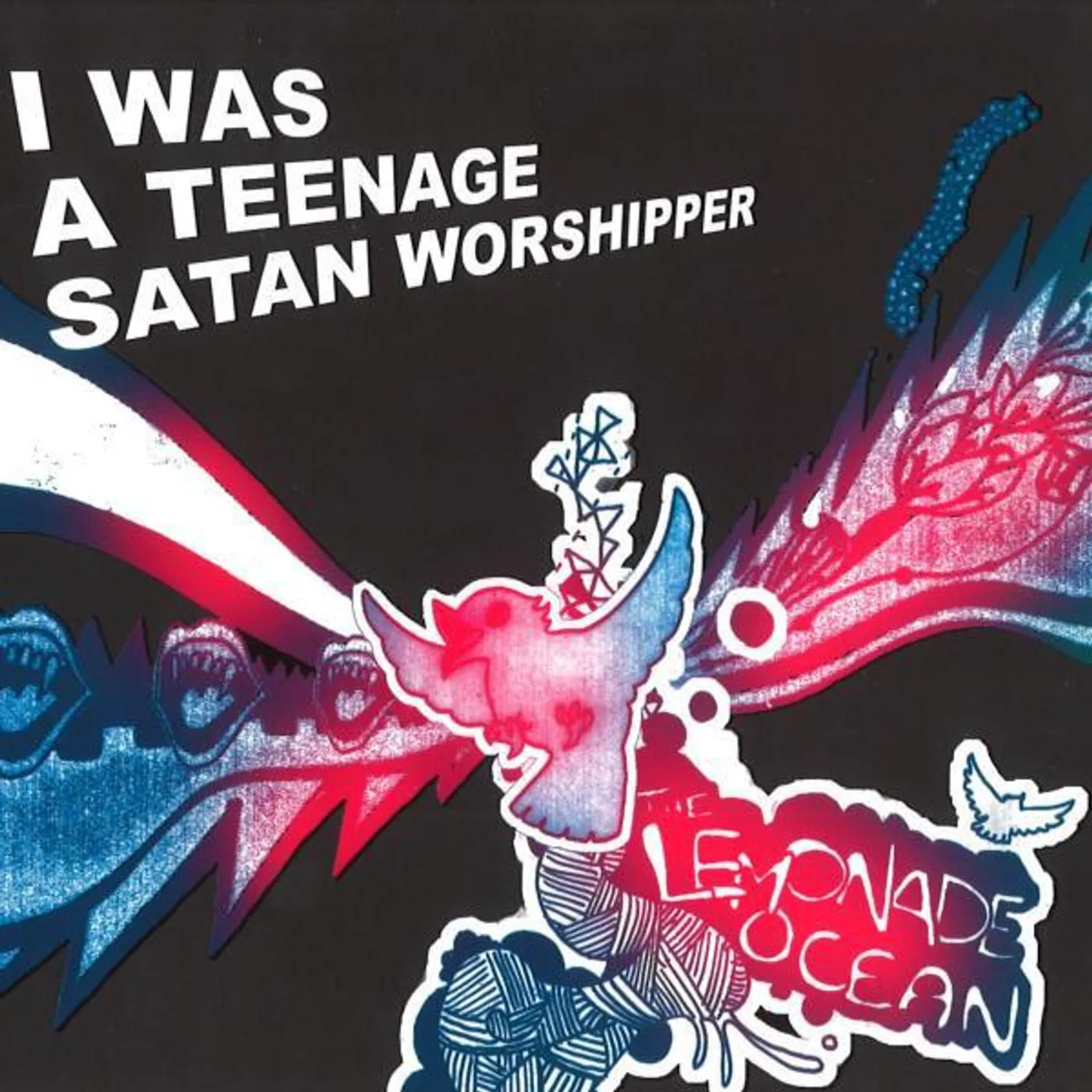 I Was a Teenage Satan Worshipper