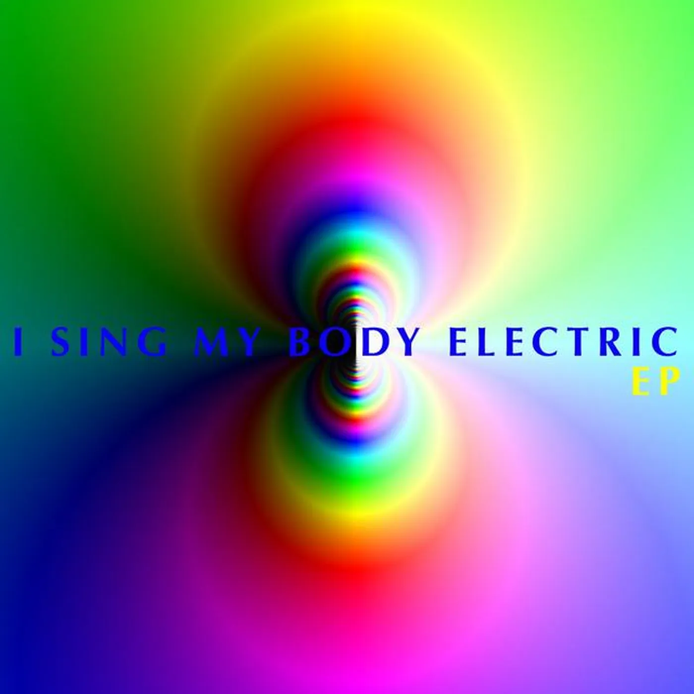 I Sing My Body Electric