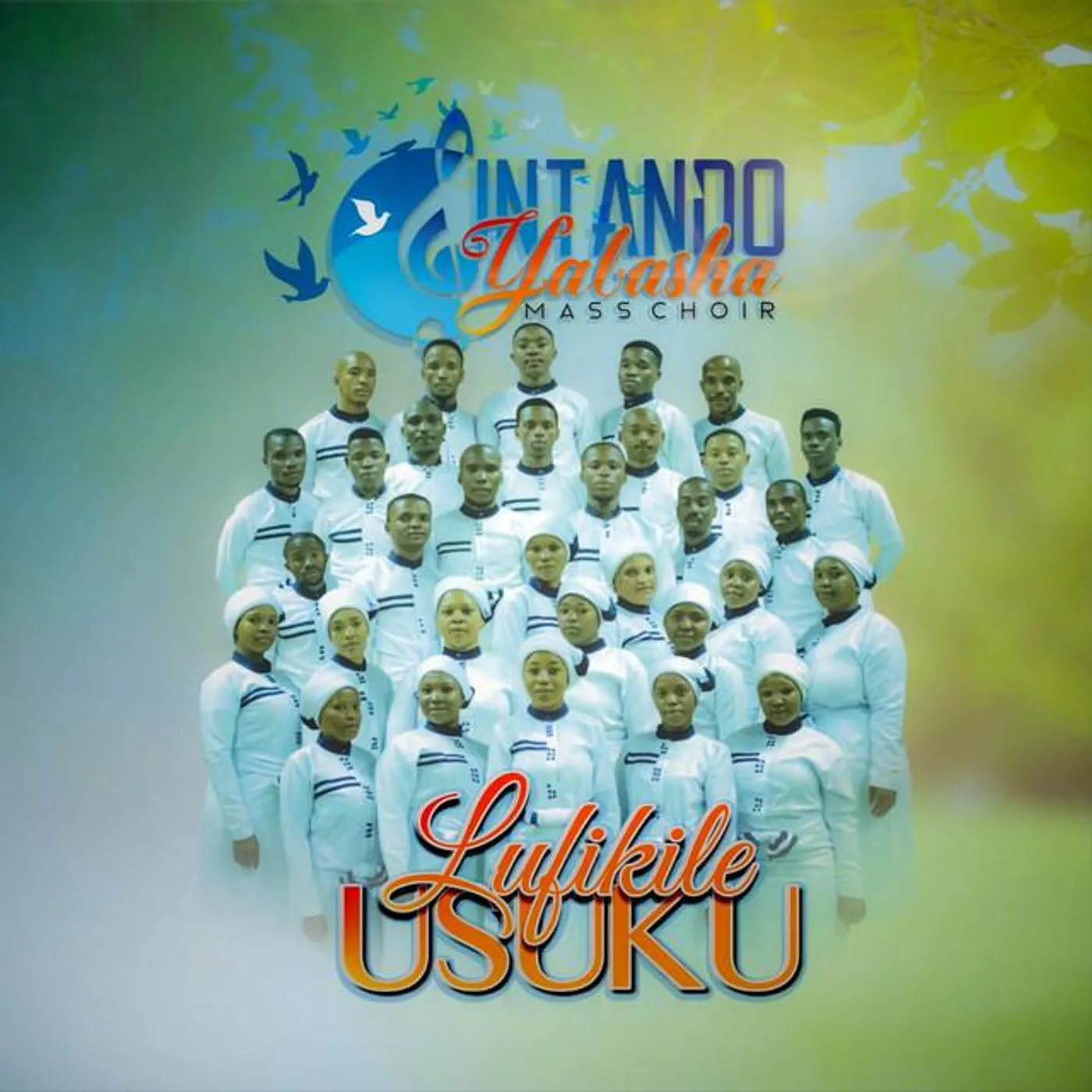 Intando Yabasha Mass Choir