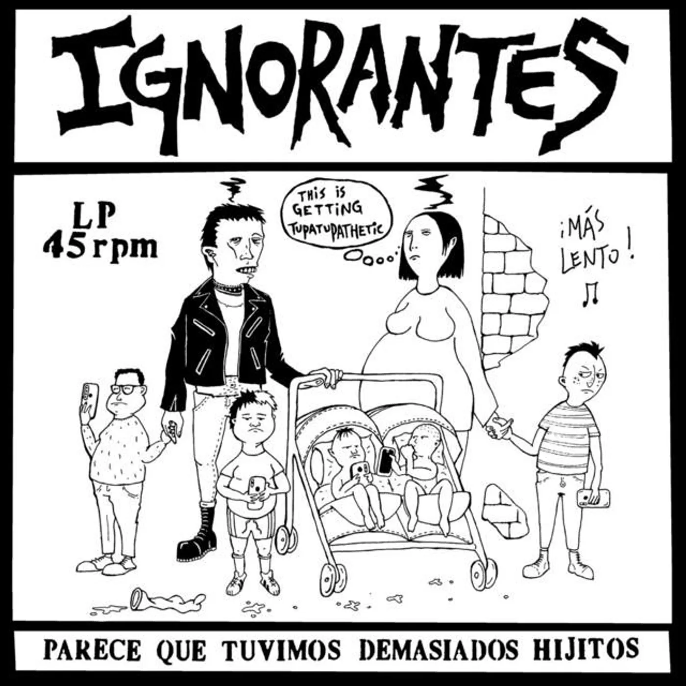 Ignorantes