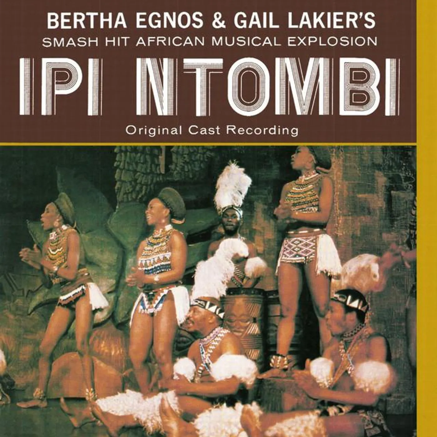"Ipi Ntombi" 1975 Original Cast Brand Page