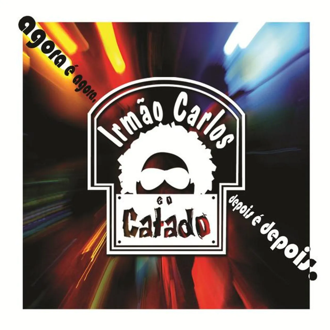 Irmão Carlos e O Catado